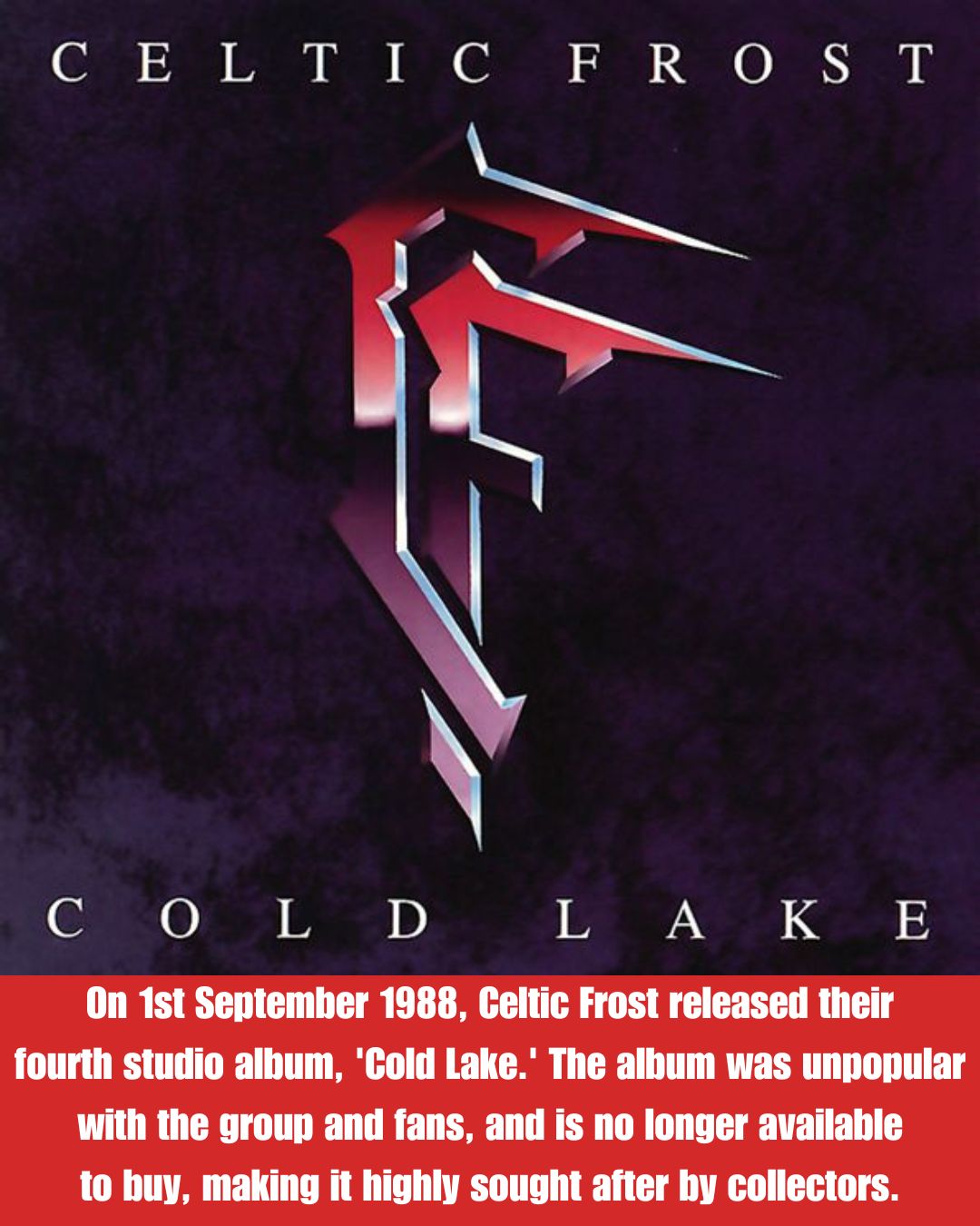 Celtic Frost's Cold Lake album