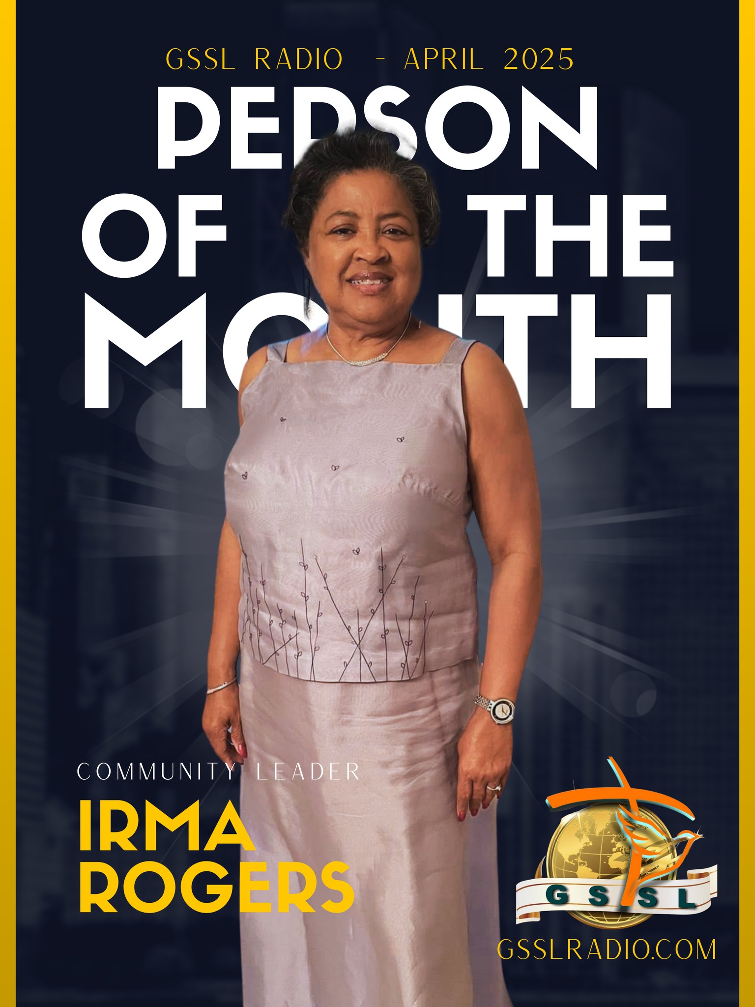 GSSL Radio - 🎉 GSSL Radio’s Person of the Month: Irma... | Facebook