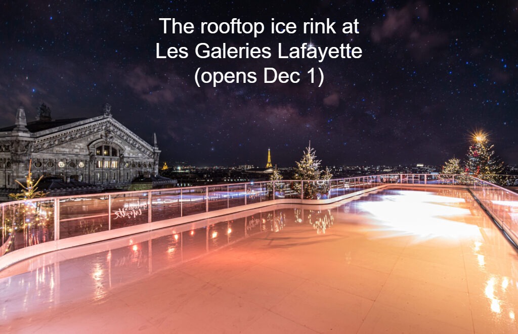Ashley - The rooftop ice rink at Galeries Lafayette Paris Haussmann is ...