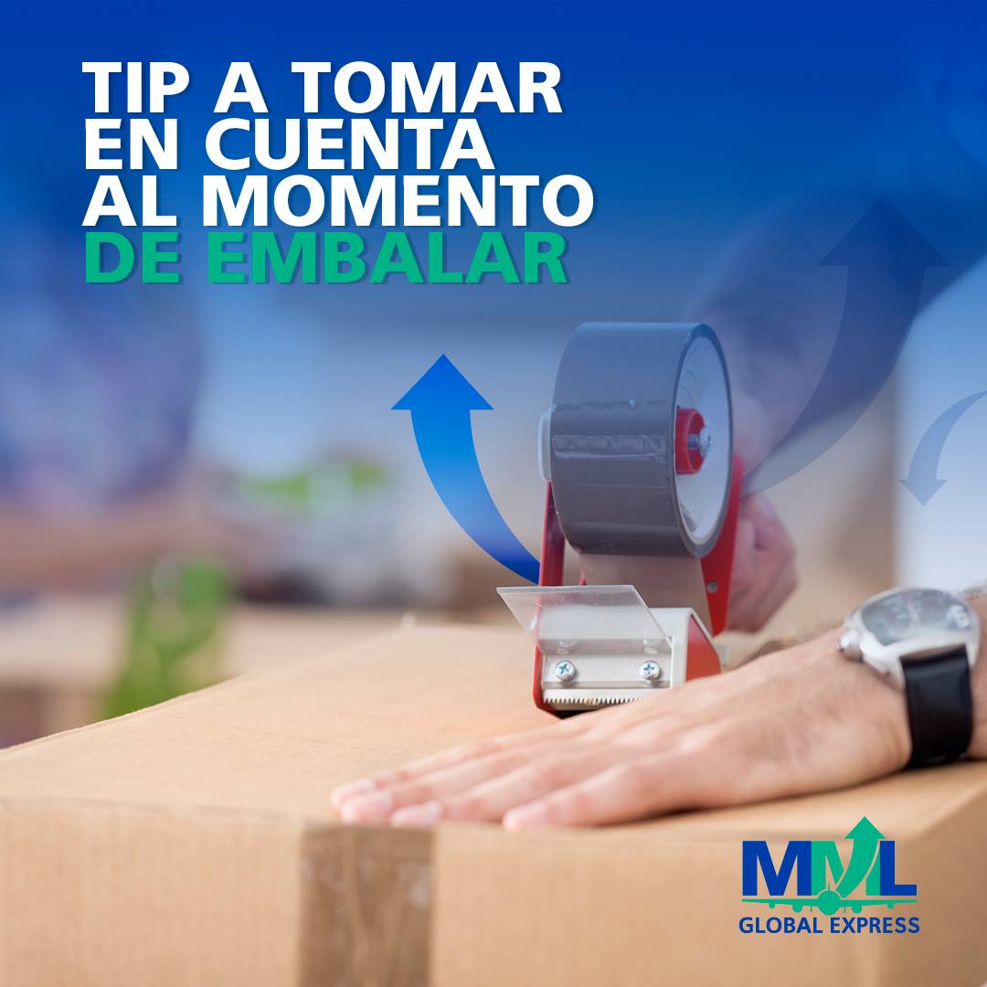 Sea cual sea el embalaje que utilices... - MML Global Express