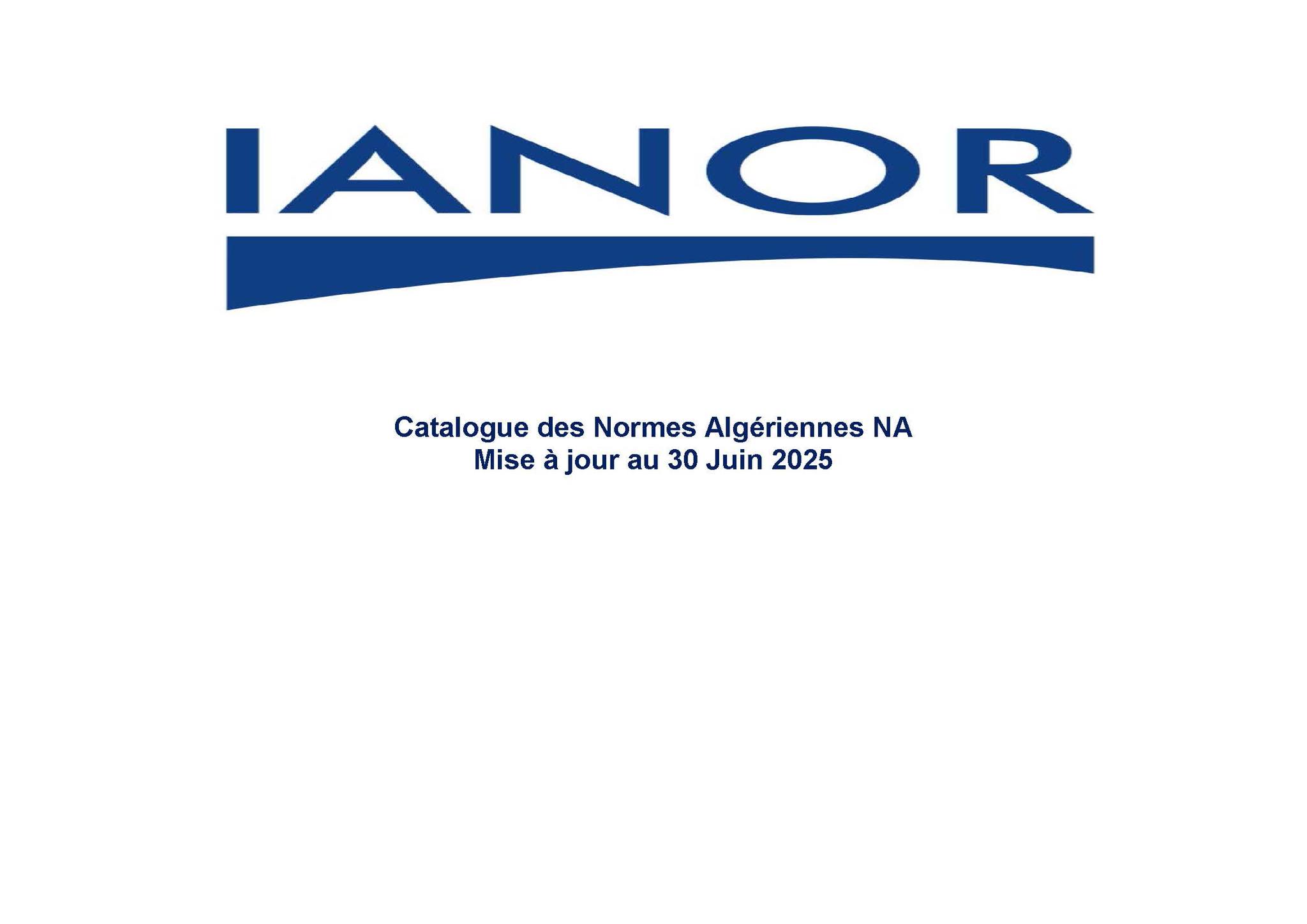 Nouvelle mise à jour du catalogue des Normes Algériennes NA arrêtées au ...