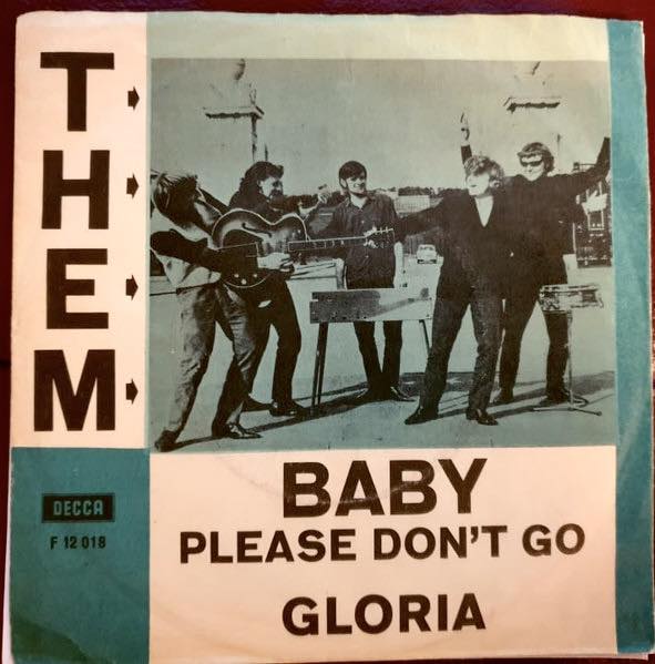 On this day in 1965, the Them single “Baby Please Don't Go