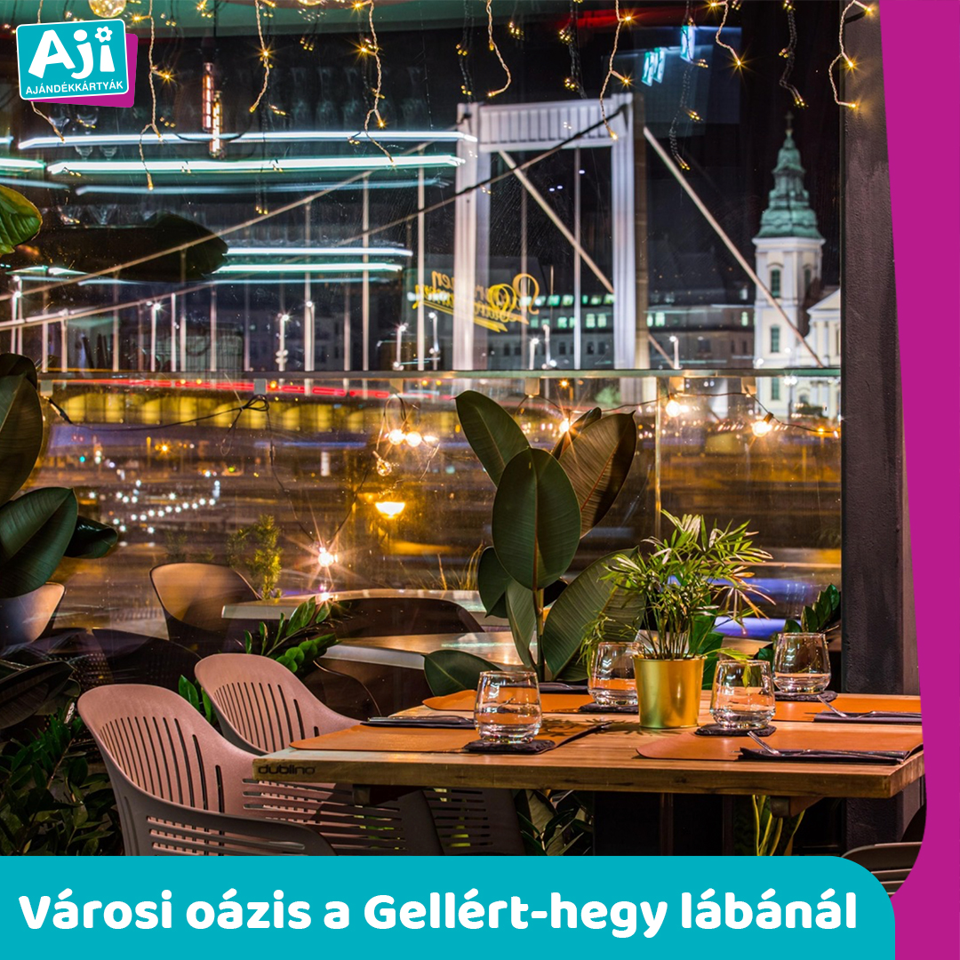 AJI - Panoráma és ínycsiklandozó ízek egy helyen – ismerd meg a Rudas ...