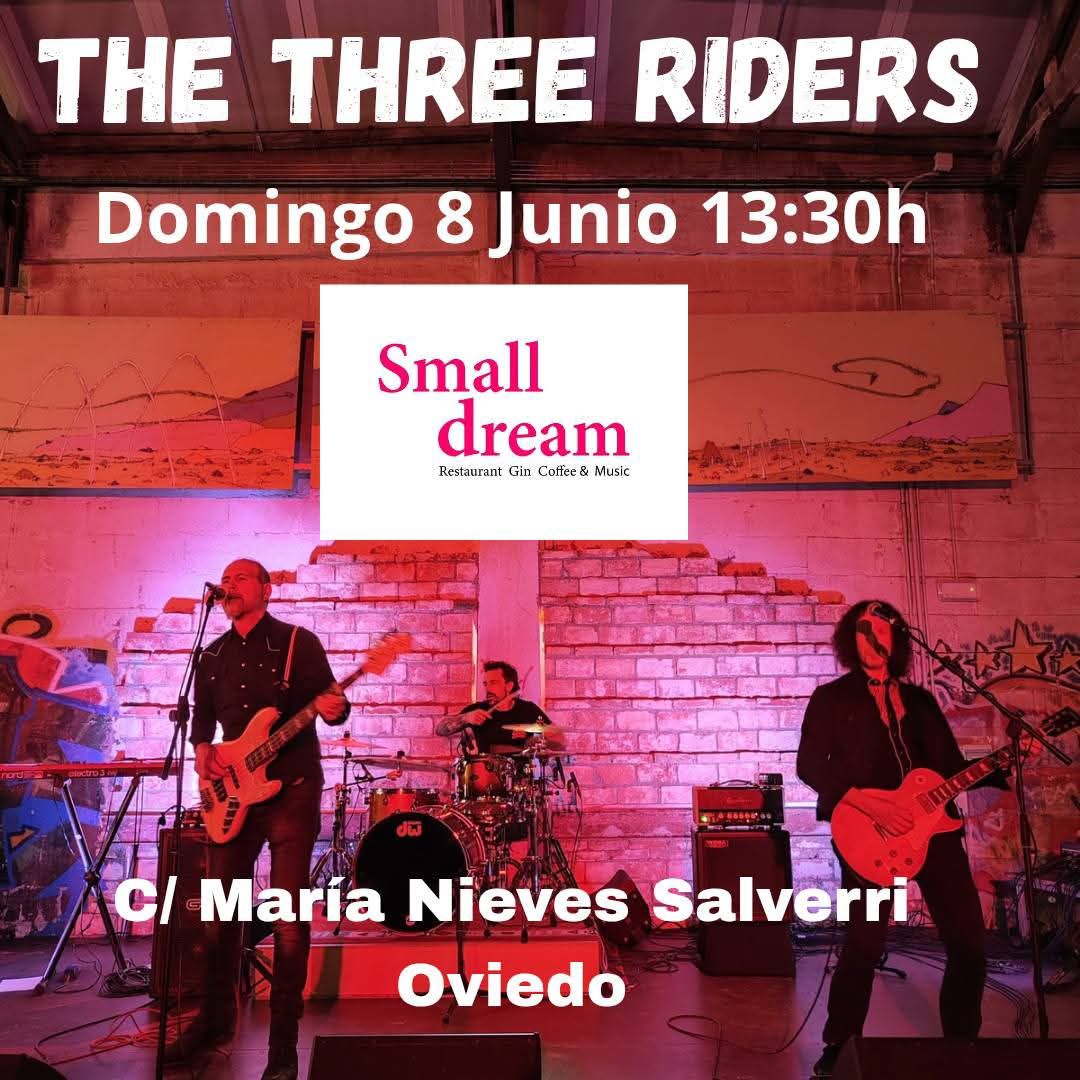 The THREE Riders