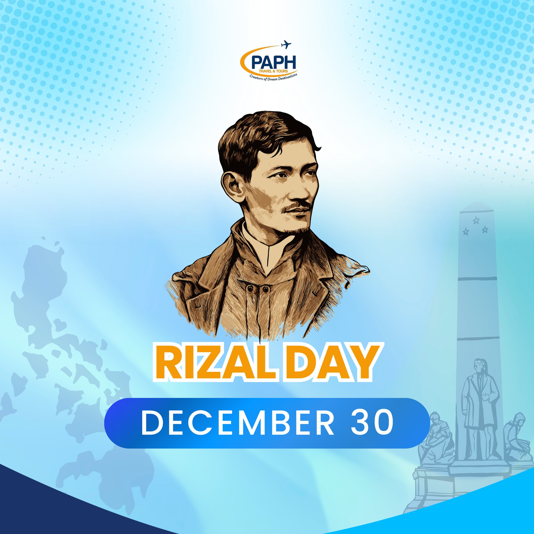 PAPH - Today, we honor Dr. José Rizal, our national hero whose courage ...