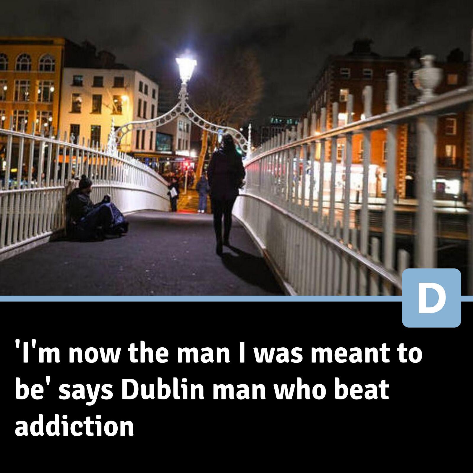 Dublin - Derek became homeless around five years ago because he had an ...