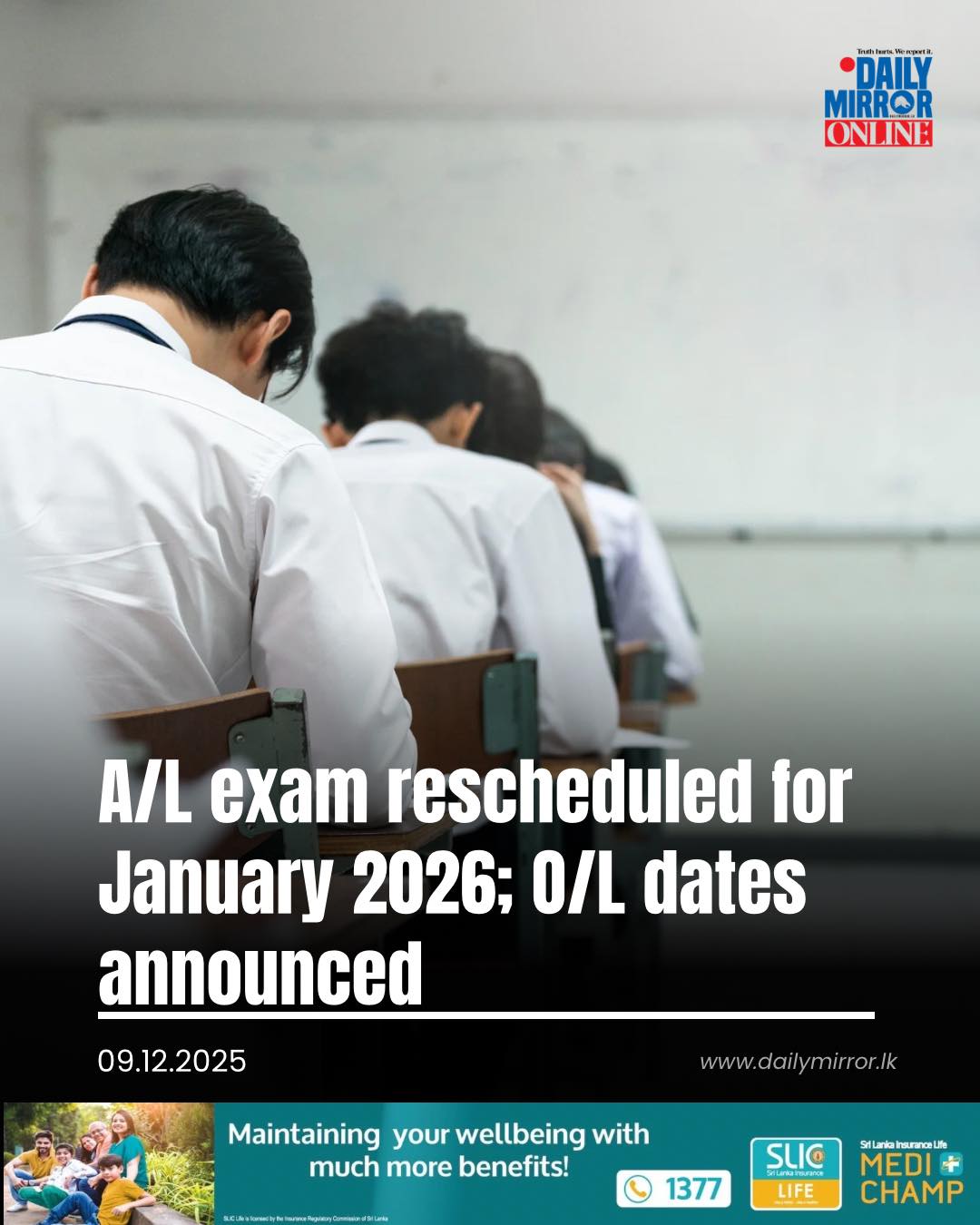 Daily - A/L exam rescheduled for January 2026; O/L dates announced Read ...