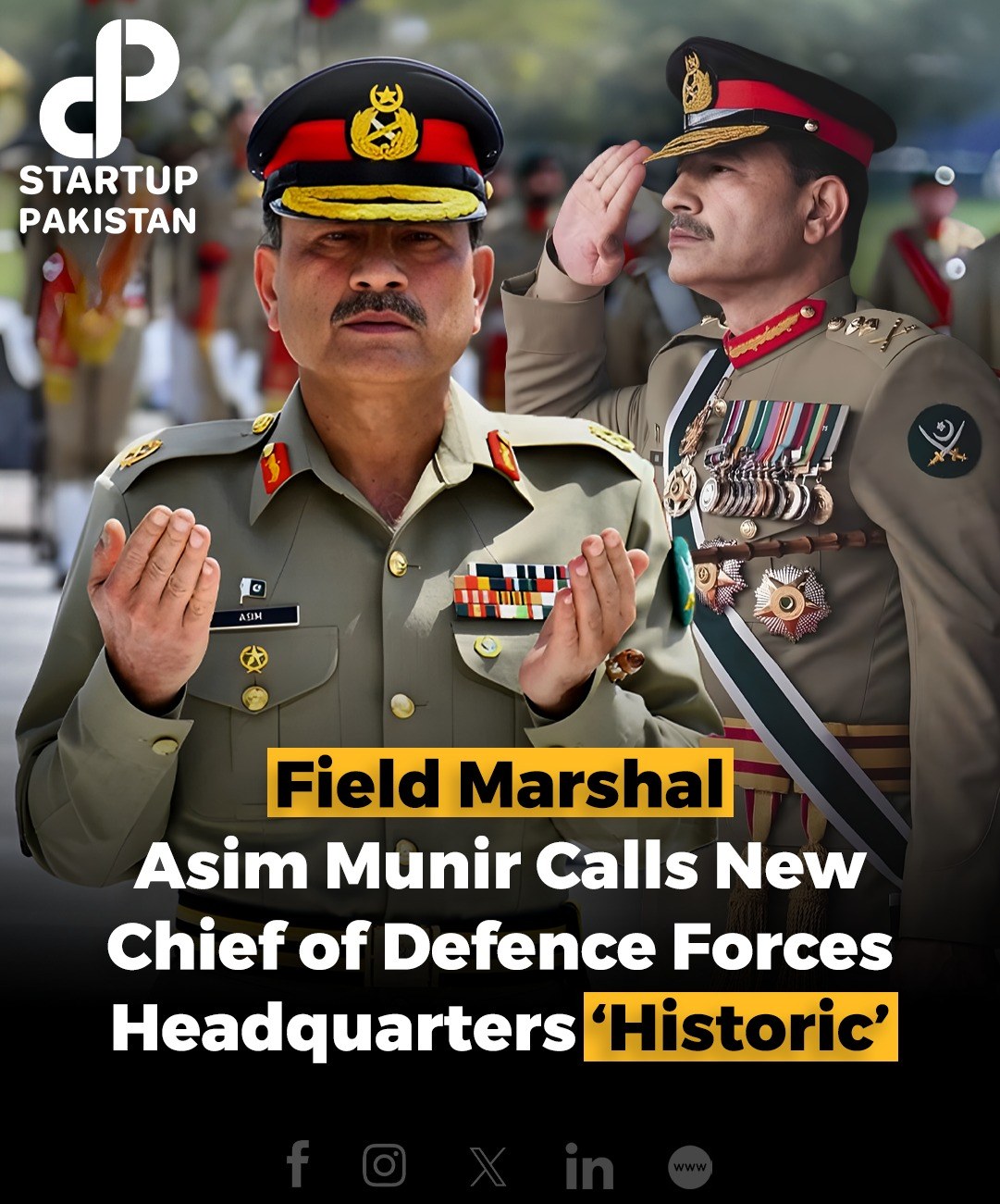 Startup - Field Marshal Asim Munir, in his maiden address as Chief of ...