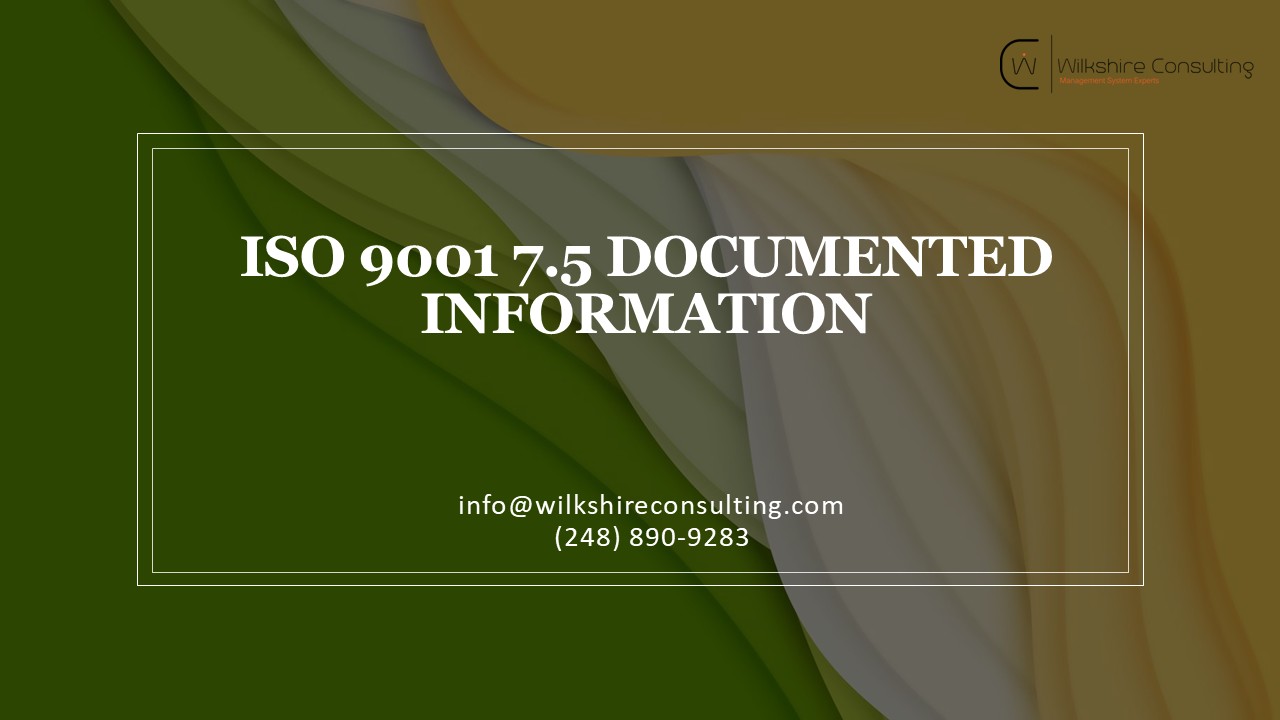 Wilkshire - ISO 9001 7.5 Documented Information - Blog Reshare In ISO ...