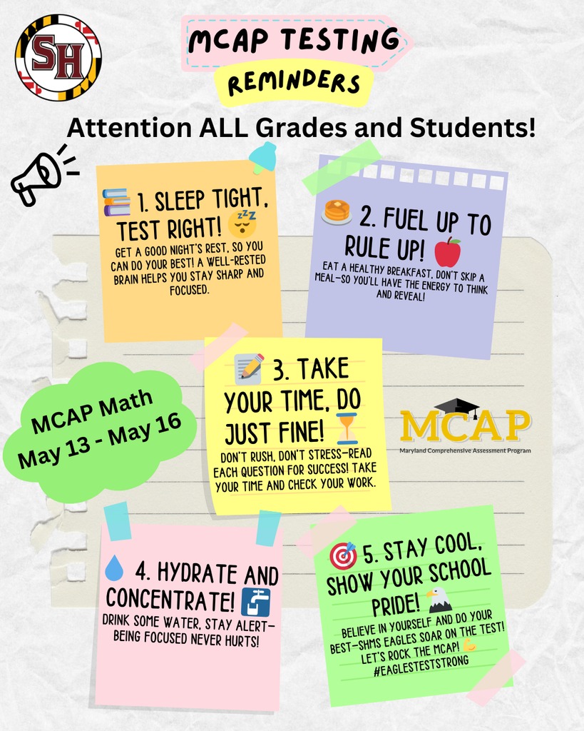 Snow - 🦅 Attention SHMS Families! 🦅 MCAP testing begins this week for ...