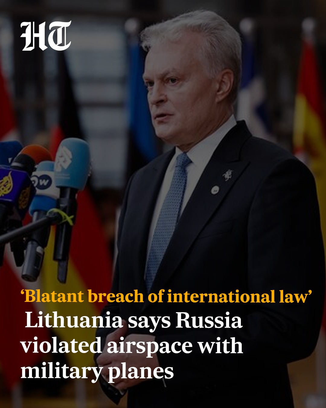 Hindustan - Lithuanian President Gitanas Nauseda said that the Russian ...