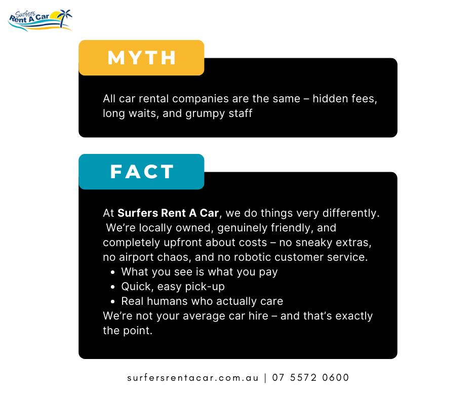 Surfers - 🚗 MYTH vs FACT: Rental Car Edition 🔍 We’re locally owned ...