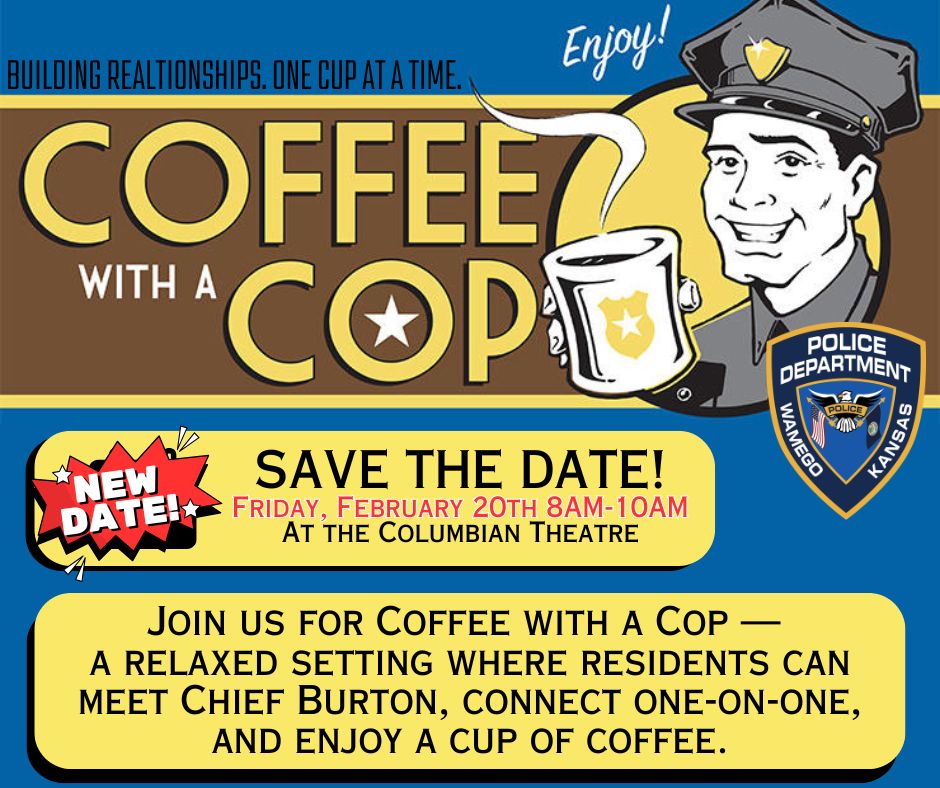 ☕ Coffee with a Cop – New Date... - Wamego Police Department | Facebook