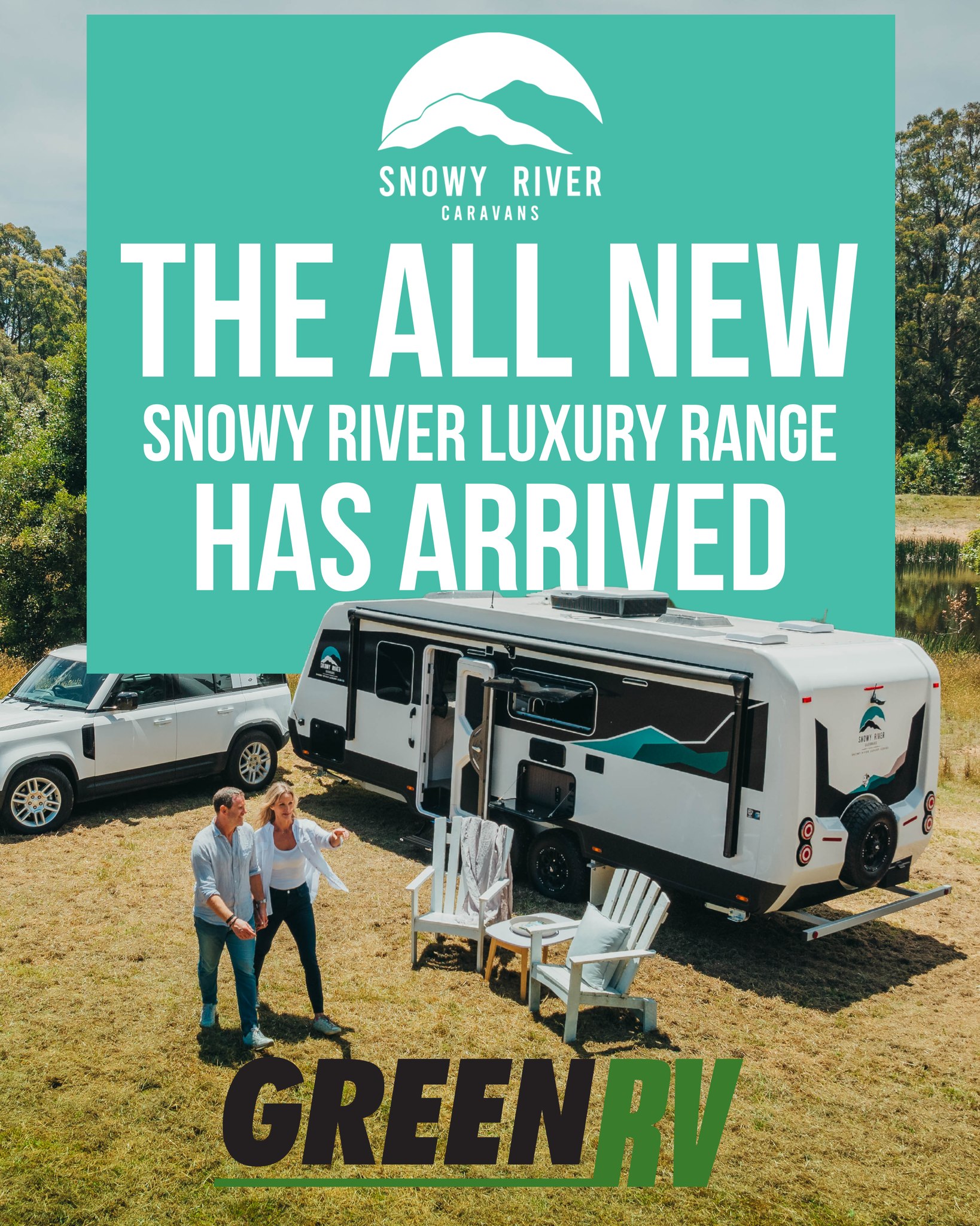 Green RV - The All-New Snowy River Luxury Has Arrived!... | Facebook