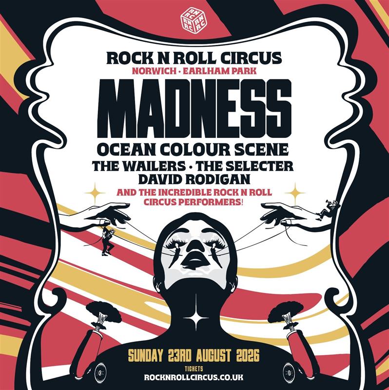 General sale tickets for Rock N Roll Circus on Thursday 20 August