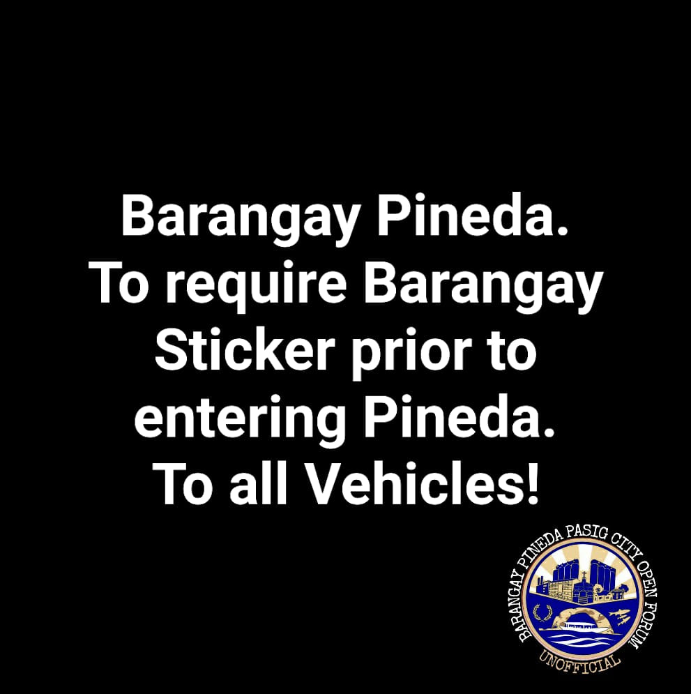 Barangay Pineda to require Sticker... - Barangay Pineda News