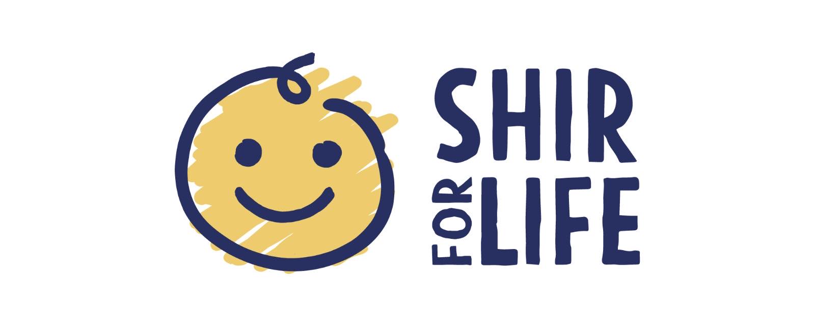 Shir For Life - שיר לחיים