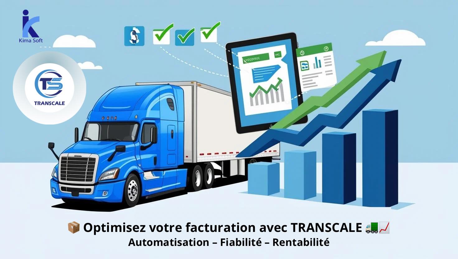 KimaSoft - 📦 Optimisez votre facturation avec TRANSCALE 🚛📈... | Facebook