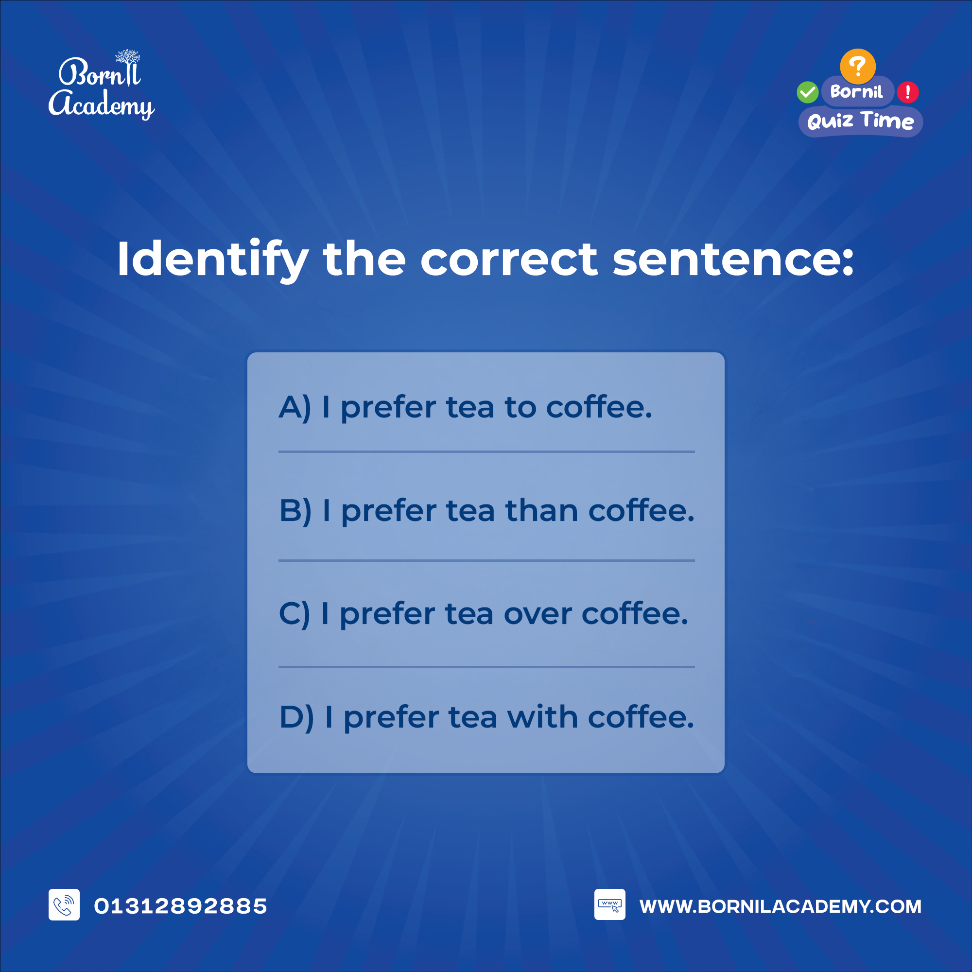 Bornil - 🌟 Bornil Quiz Time 🌟 Identify the correct sentence: Test your ...