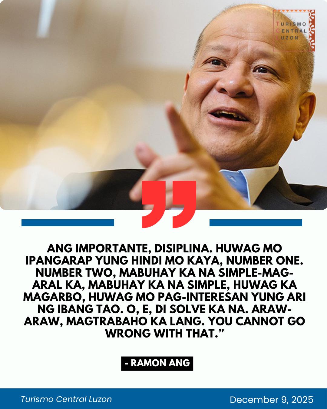 Ramon Ang highlights discipline,... - Turismo Central Luzon | Facebook
