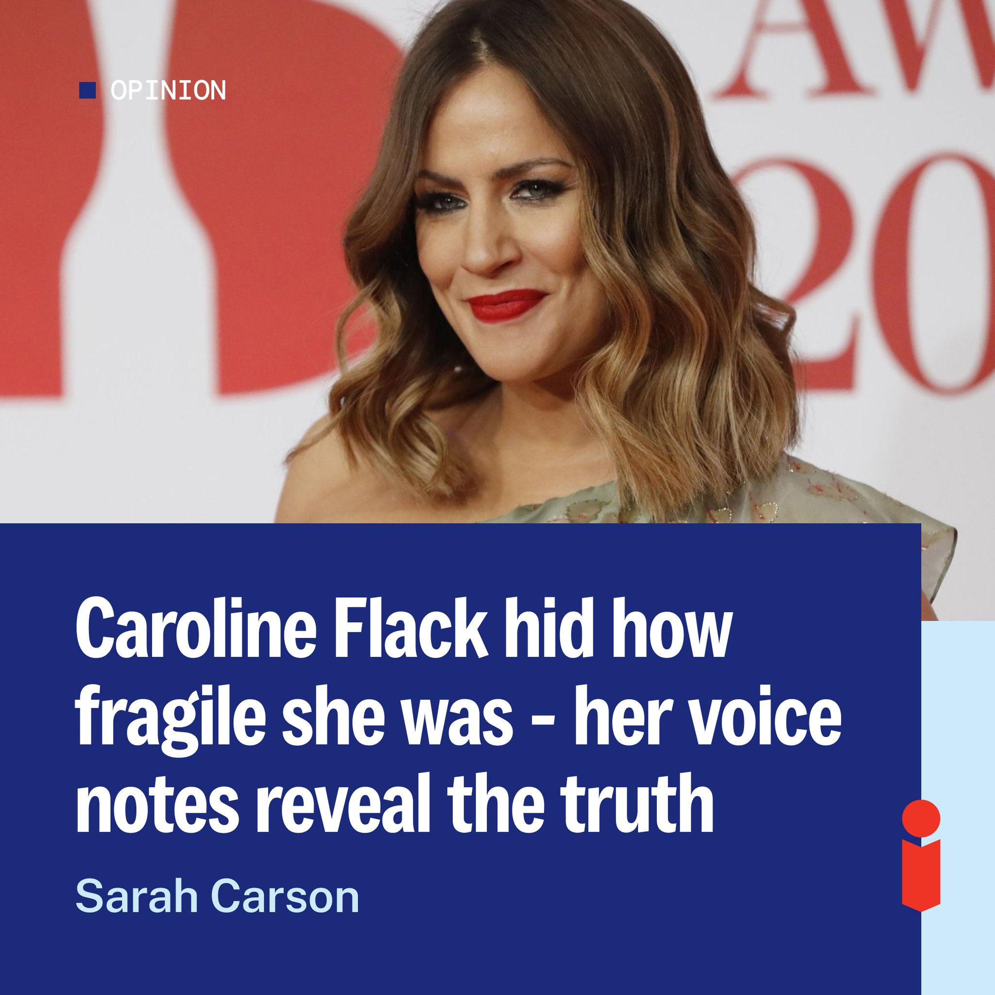 Opinion | Caroline Flack hid how fragile she was - her voice notes 