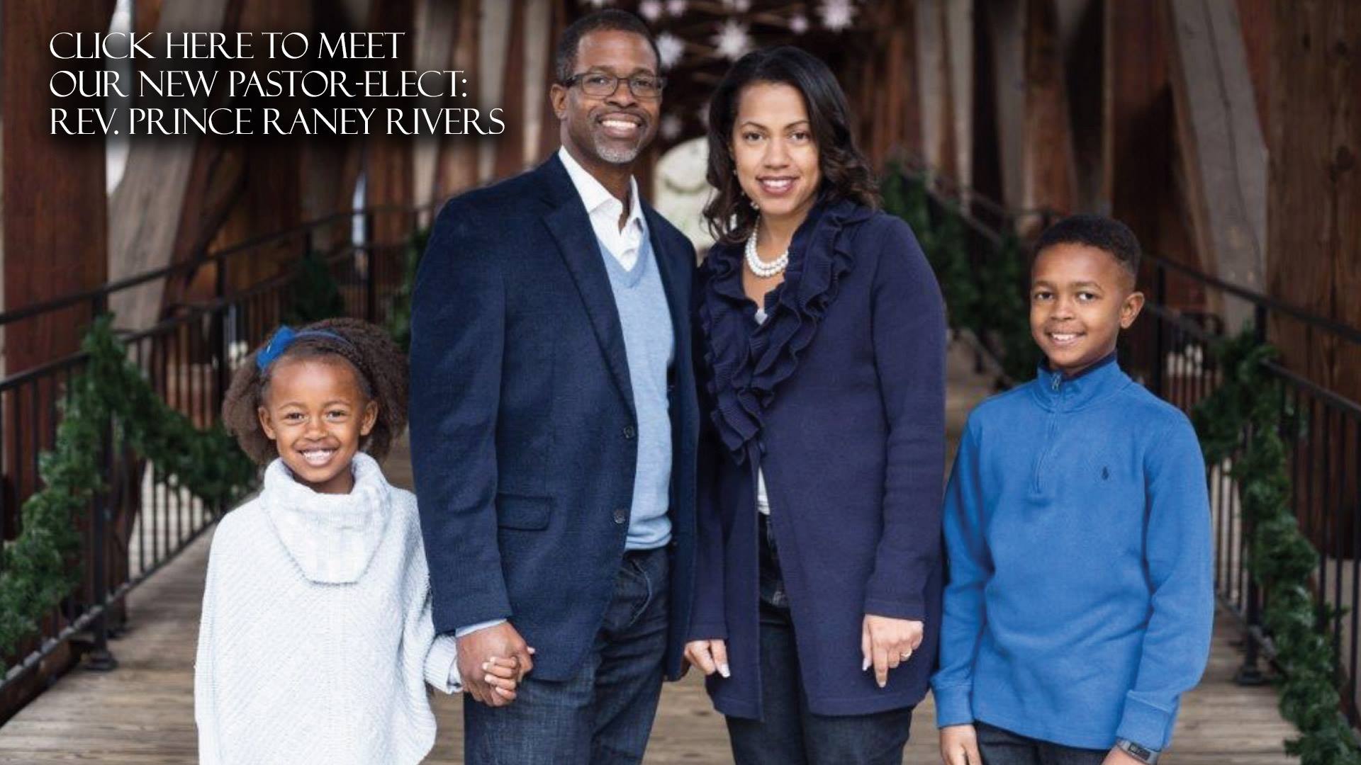 Union - UNION has a new Pastor-Elect - Rev. Prince Raney Rivers! Click ...
