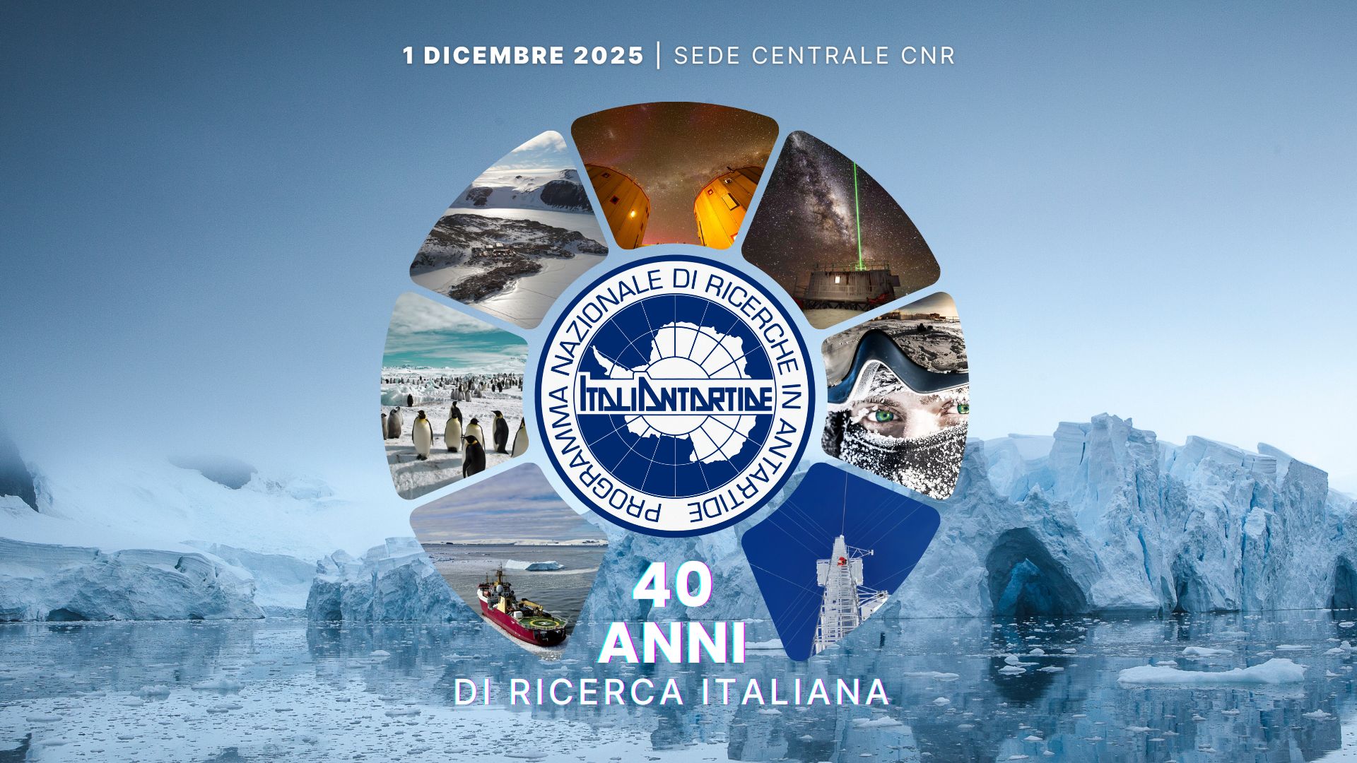 CNR - 📌 #1dicembre #AntarcticaDay | ore 9.00 | #Roma, sede centrale # ...