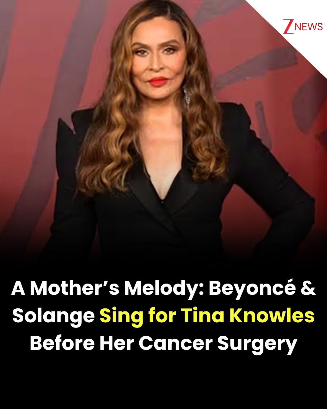 Zee - Tina Knowles Shares About Daughters Beyonce, Solange Singing Her ...