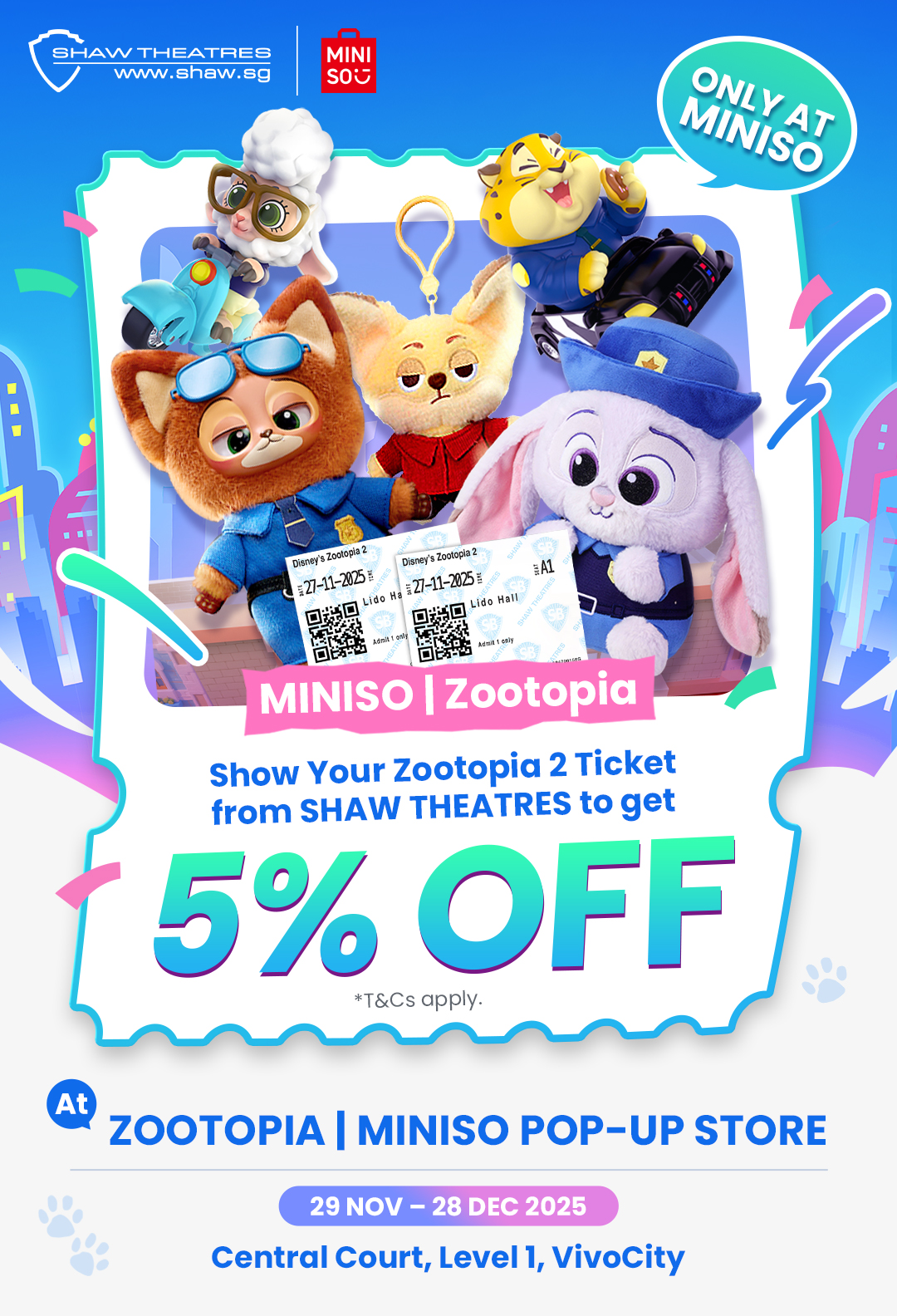 Shaw - Show Your ZOOTOPIA 2 Ticket & Get 5% OFF at MINISO’s Pop-up ...