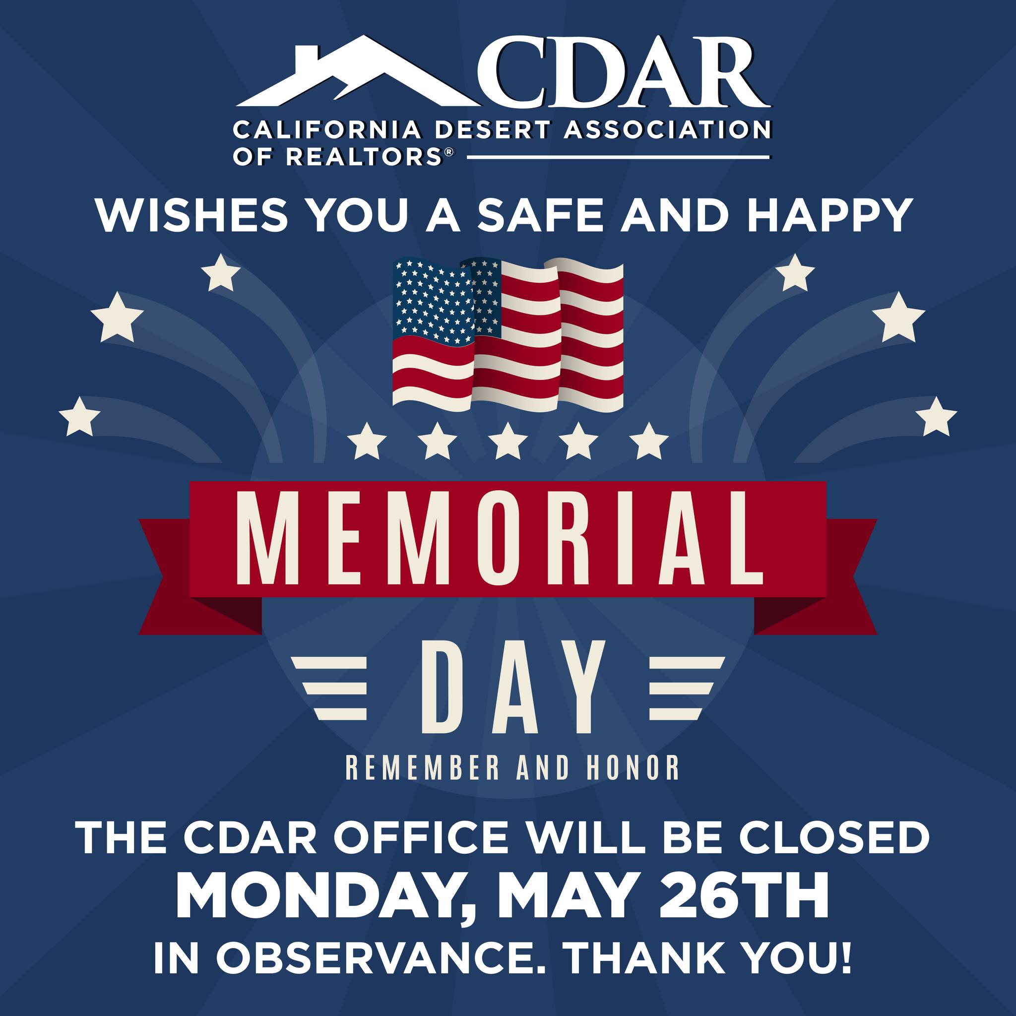 California - We wish you a happy and safe Memorial Day weekend! The ...