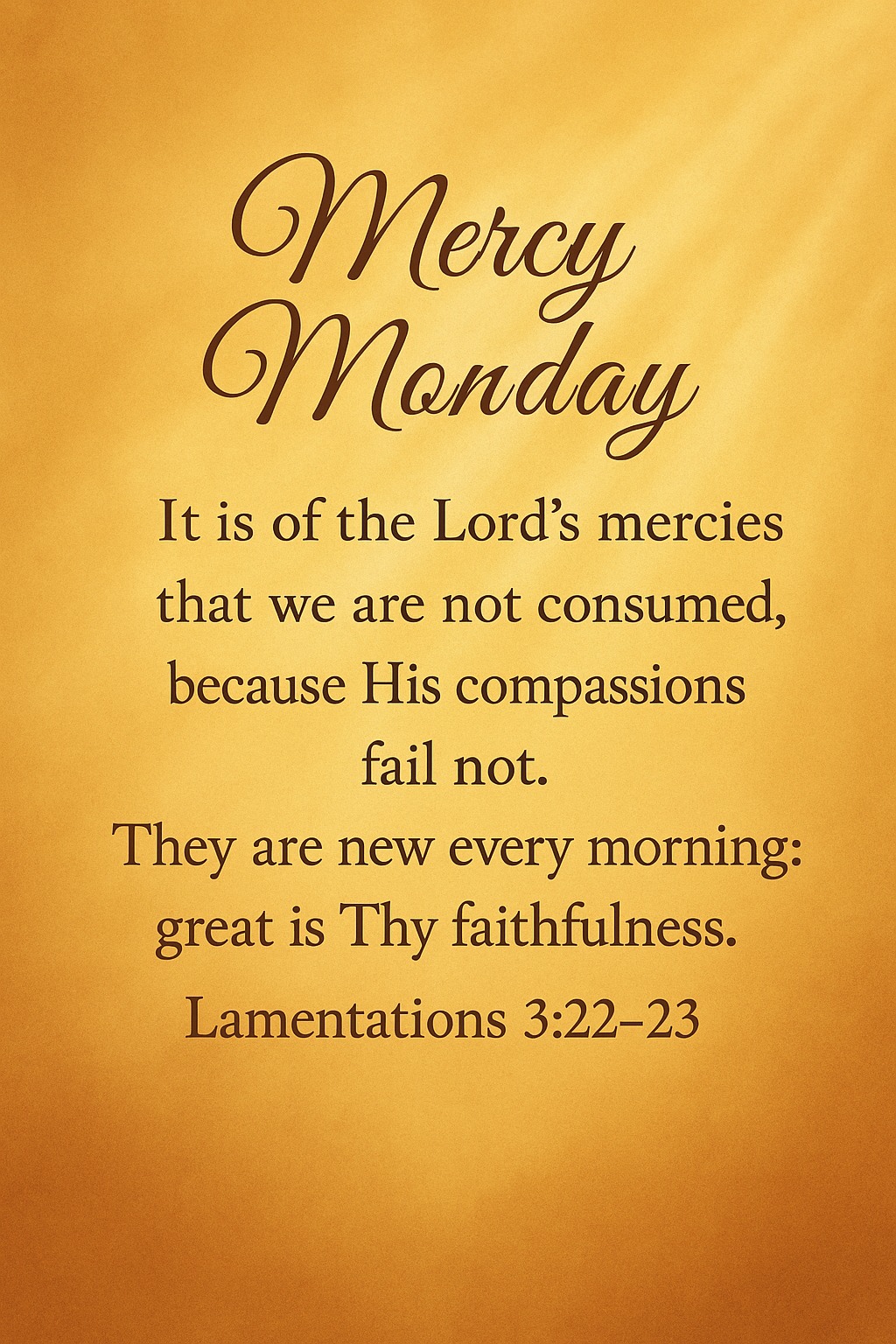 Second - 💧 Mercy Monday Start the week covered in mercy! God’s grace is ...