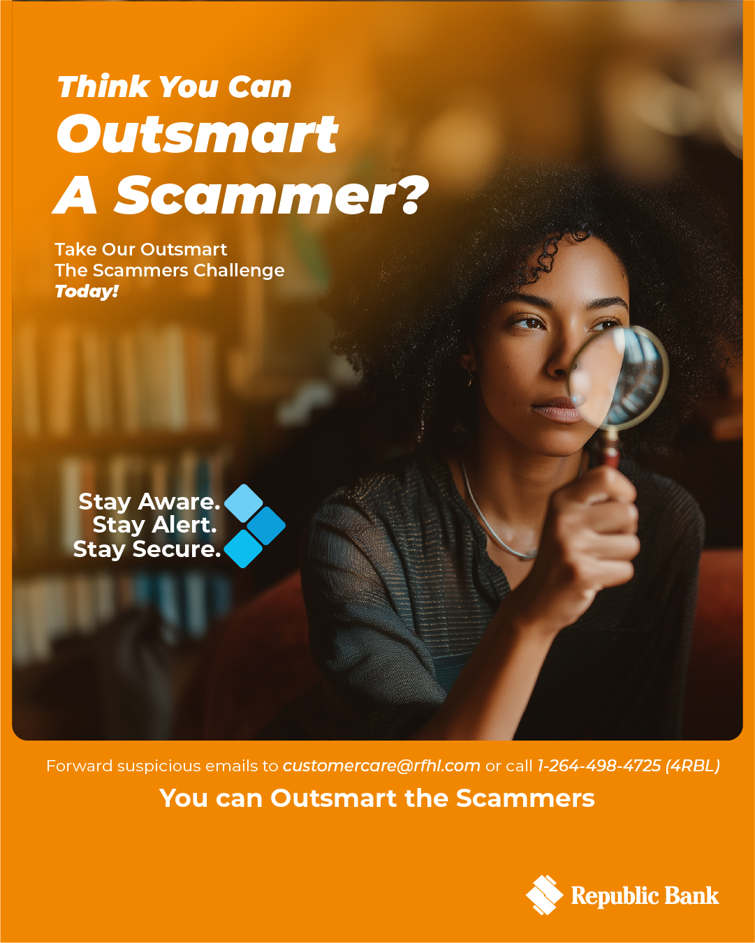 Republic Bank - Scammers are getting bolder and smarter,... | Facebook