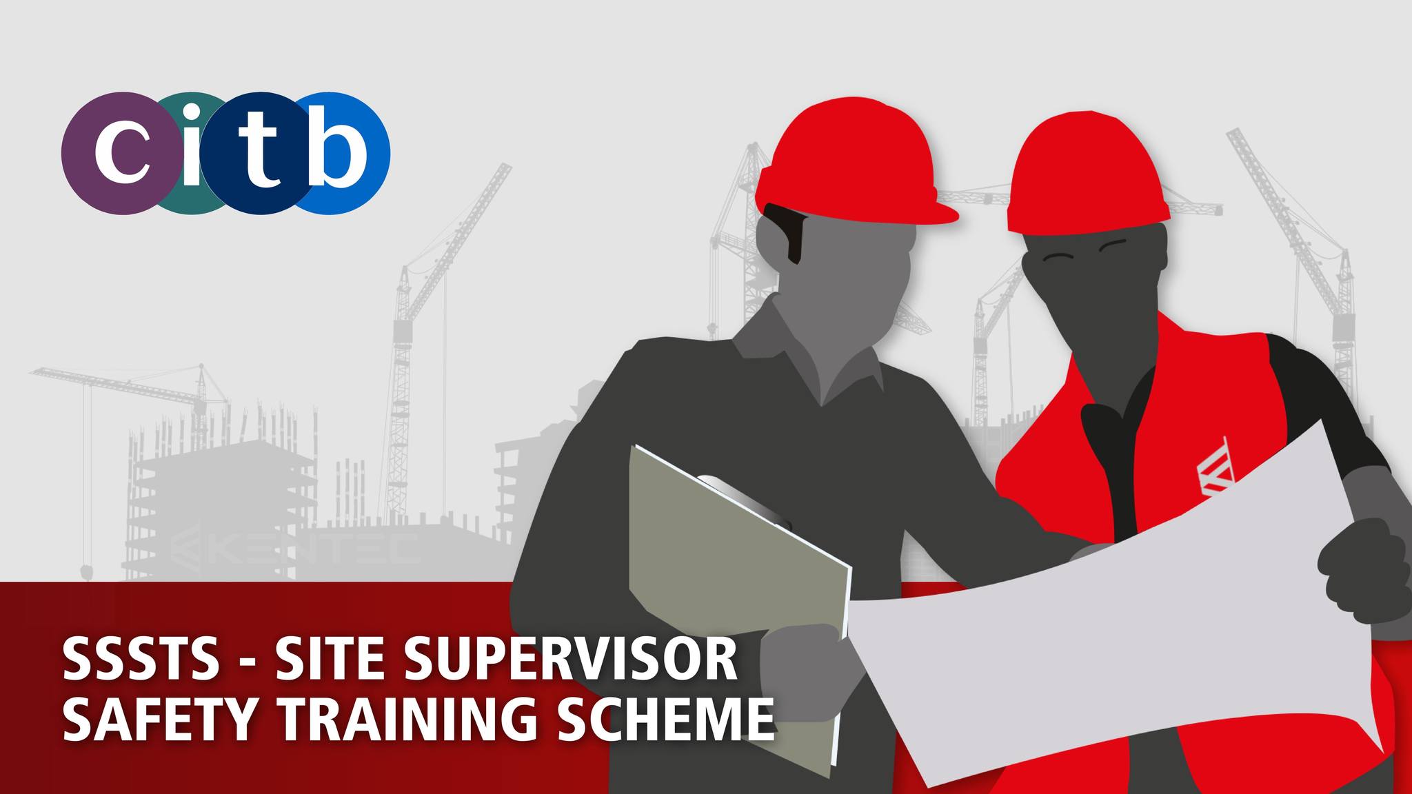 Kentec - Our CITB Construction Skills Site Supervisor Safety Training ...