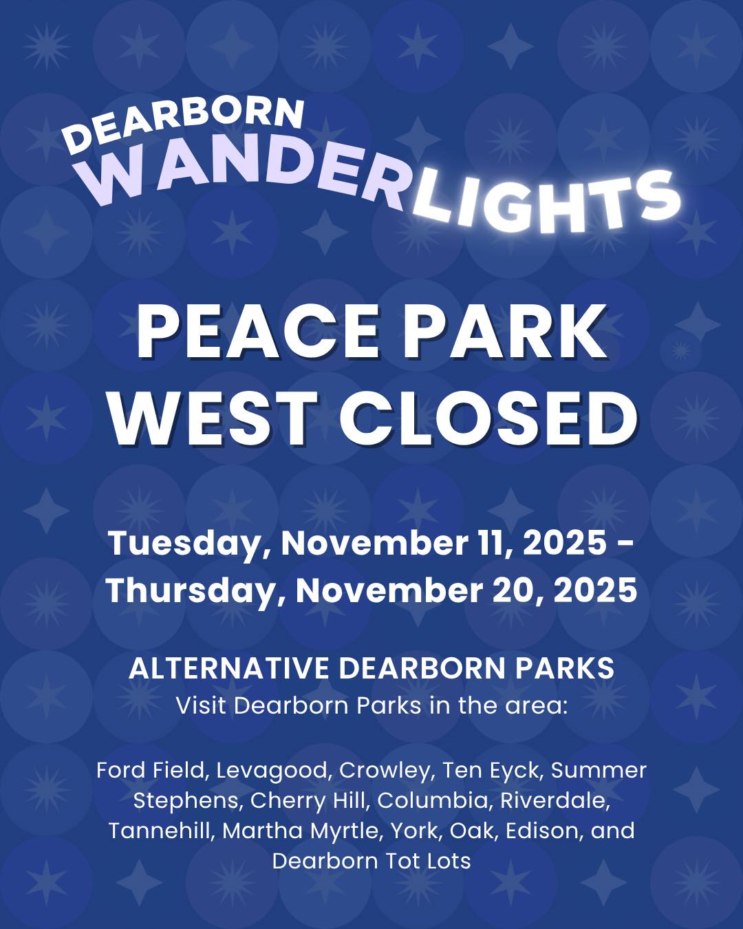 PARK CLOSURE: PEACE Park... - City of Dearborn Government | Facebook