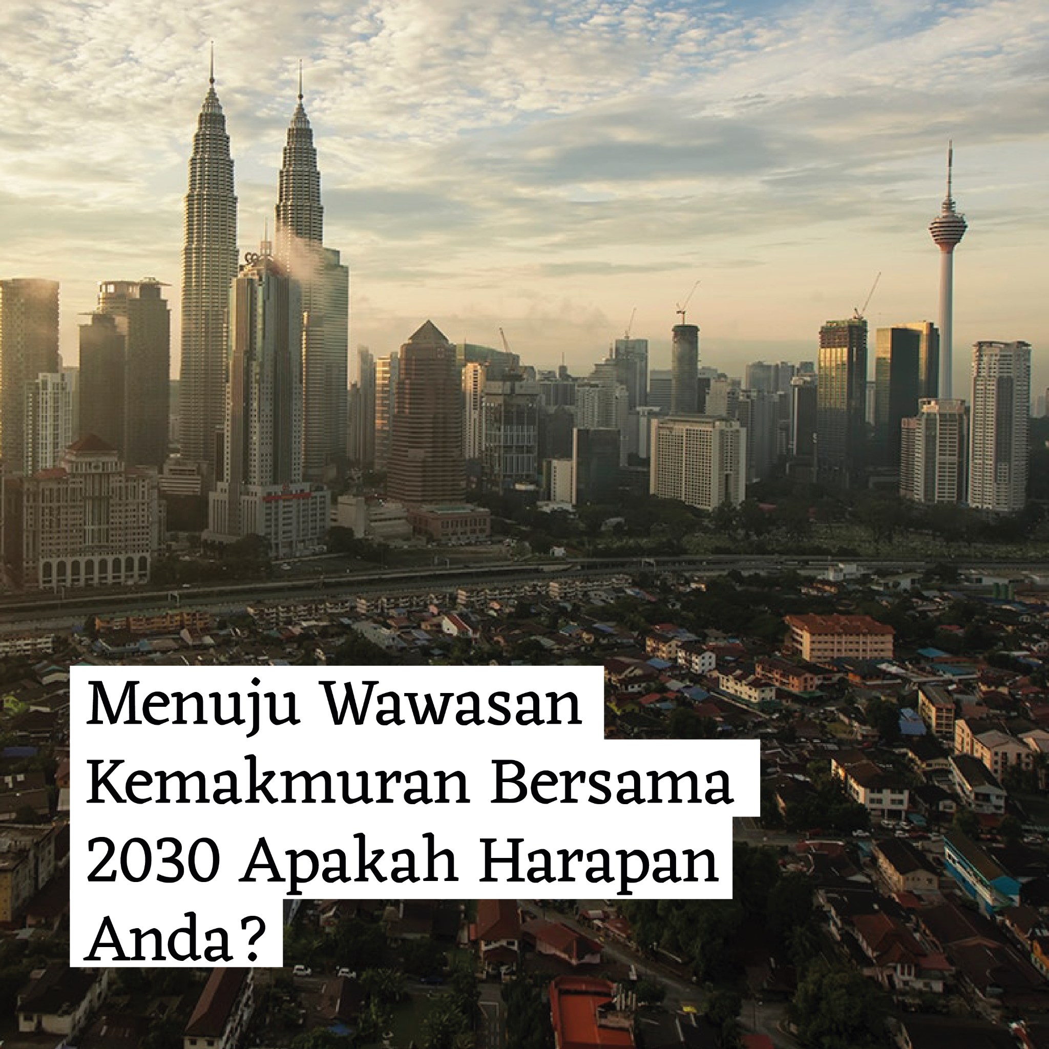 Gue Teck Kerajaan Dijangka Akan Memberi Tiga Fokus Utama Dalam Wawasan Kemakmuran Bersama 2021 2030 Menurut Perdana Menteri Tun Dr Mahathir Mohamad Wawasan Itu Bertujuan Untuk Memastikan Rakyat Mendapat Bahagian Yang Adil
