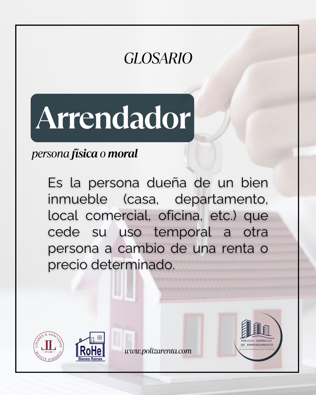 Polízas - 📖Glosario: ARRENDADOR Imagina que tienes una casa o un ...