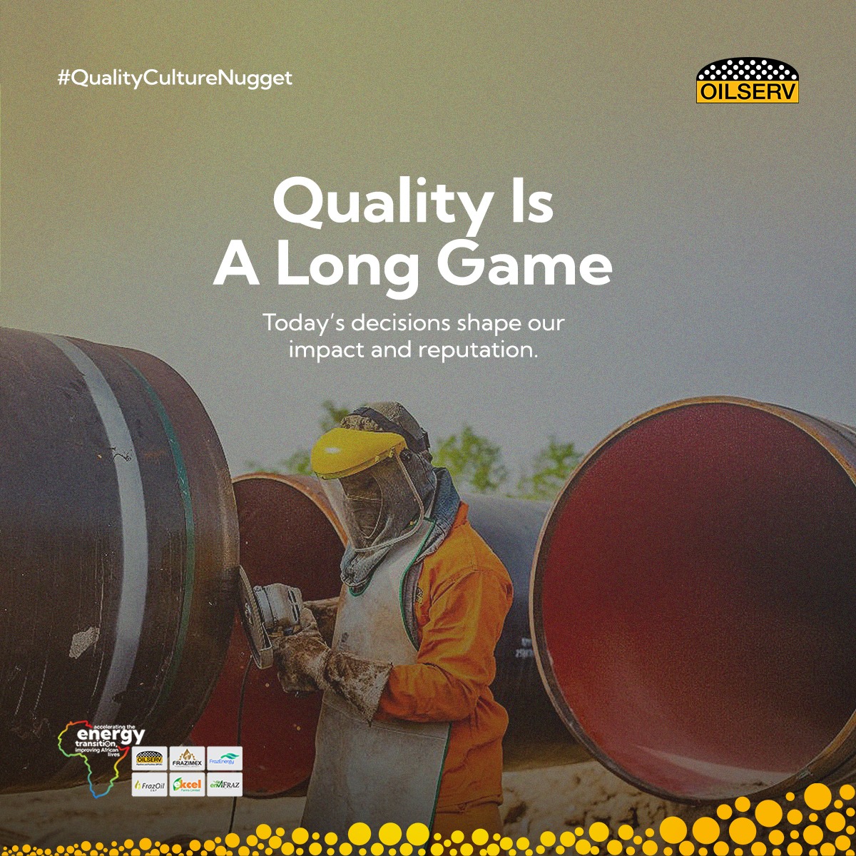 Oilserv - A good quality culture is built today through everyday ...