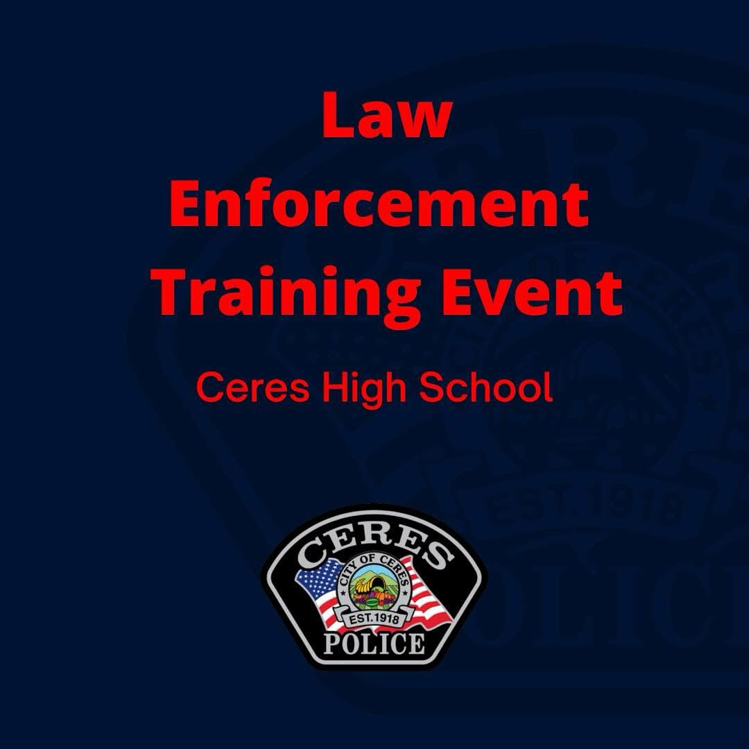 209 Times - Today 11/15/25, Ceres Police Department will... | Facebook