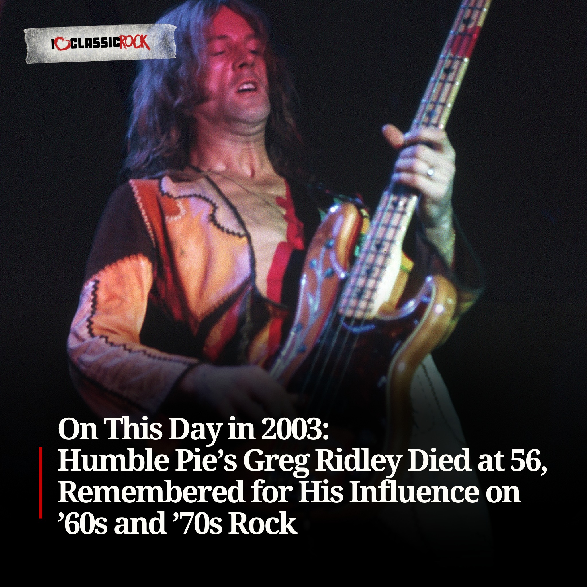 Remembering Greg Ridley, bassist of... - I Love Classic Rock | Facebook