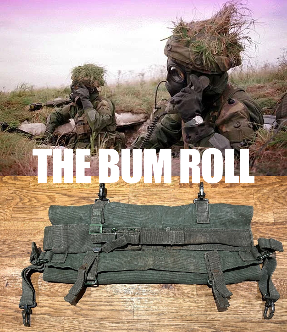 BAOR. - THE BUM ROLL The poncho holder or NBC kit holder? The bum roll ...