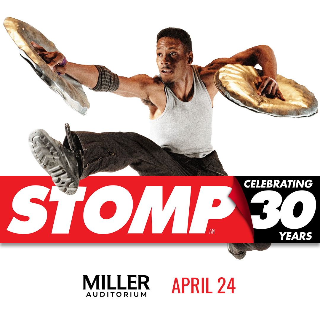 👟🥁 The rhythm is back! STOMP returns... - Miller Auditorium | Facebook