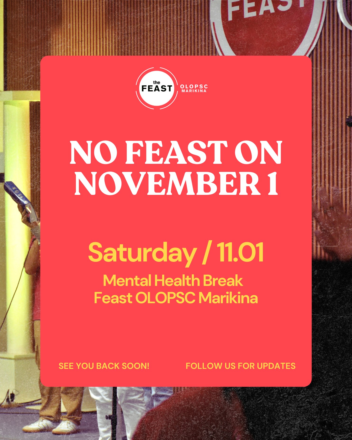 Feast - Mental Health Break 🕊️ There will be no Feast at OLOPSC ...