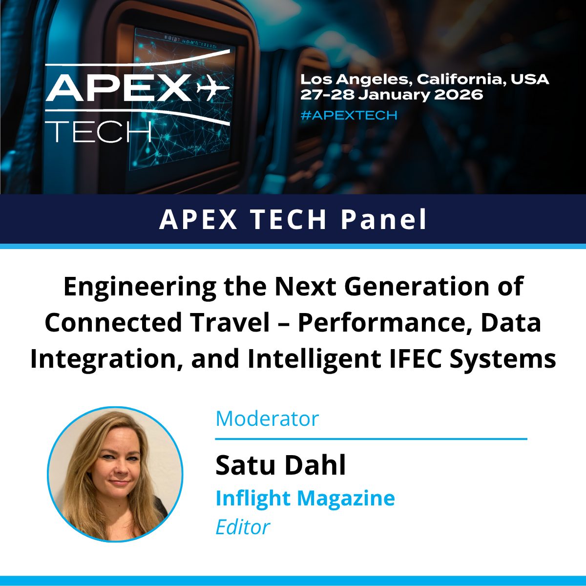 APEX - We are excited to announce that Satu Dahl, Editor of Inflight ...