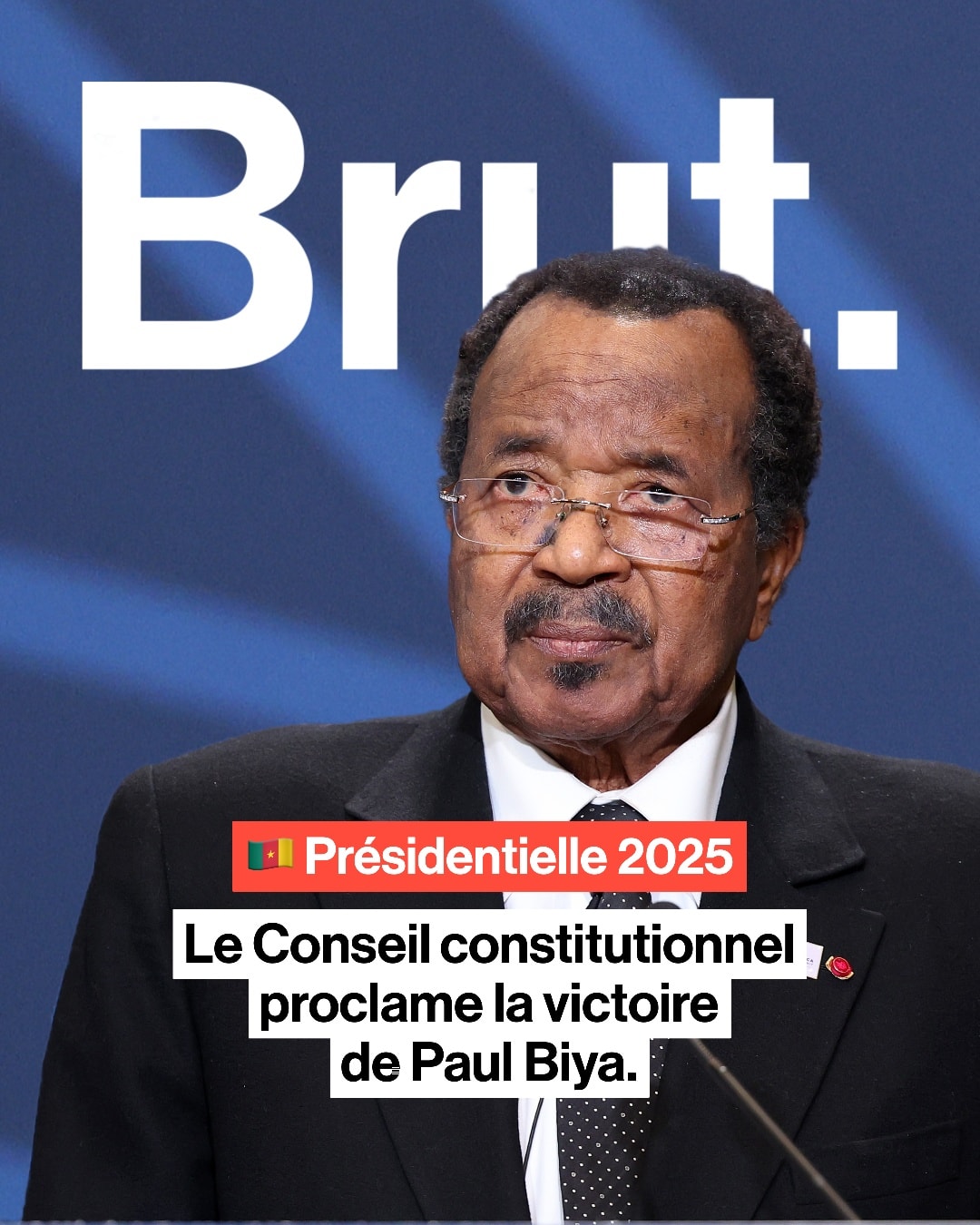 Brut - 🇨🇲 Paul Biya a été proclamé vainqueur de l’élection par le ...