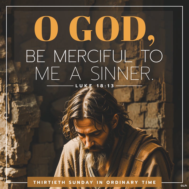 St. - LIVE THE LITURGY -The Pharisee took such pride in his good deeds ...