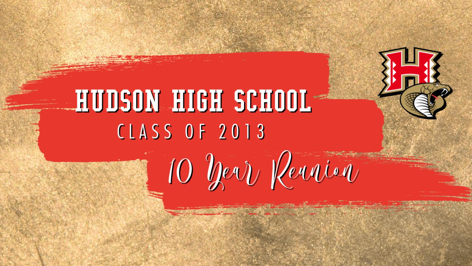 Hudson High School Class of 2013 Reunion