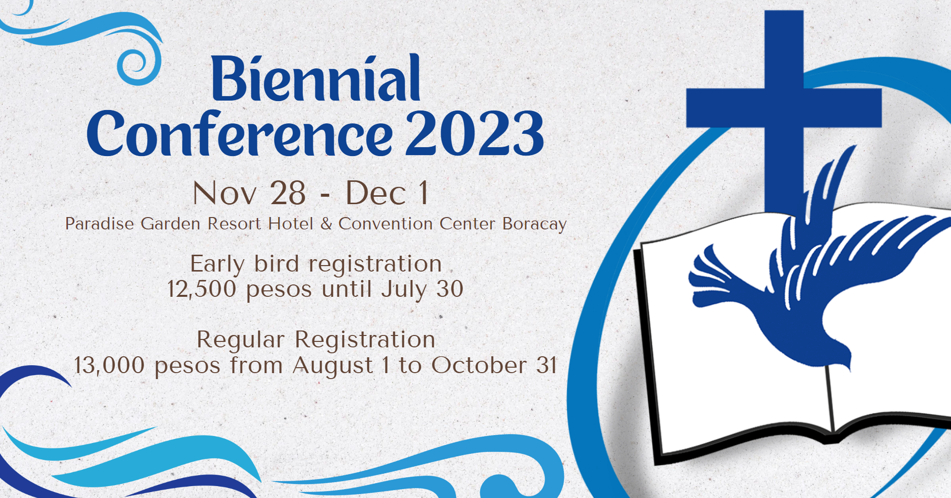 CBAP - CBAP BIENNIAL NATIONAL ASSEMBLY Nov. 28 - Dec. 1 Paradise Garden ...