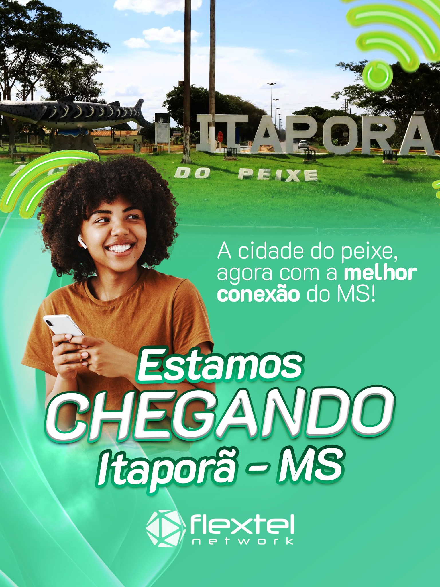 Flextel - 🚀 Itaporã, se prepara! A cidade do peixe agora vai navegar ...