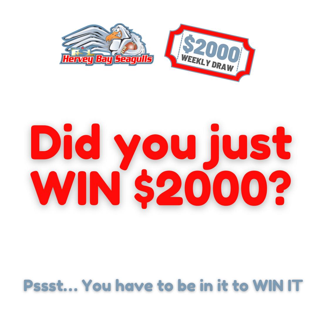Hervey Bay RSL Seagulls Rugby League - 🎉 Big News! The $2000 Weekly ...