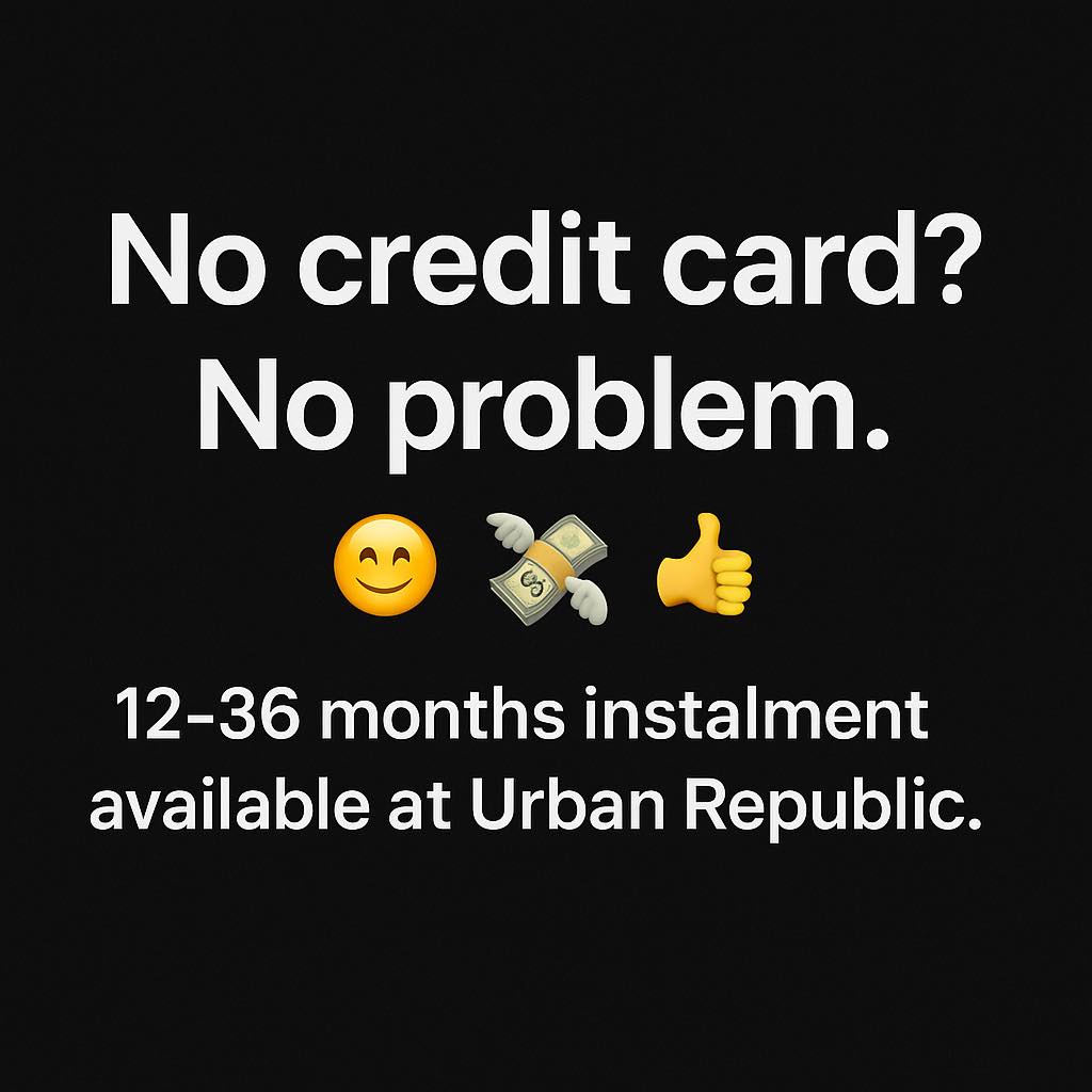Urban Republic - 💥 No credit card? No problem. UR EasyPlan... | Facebook